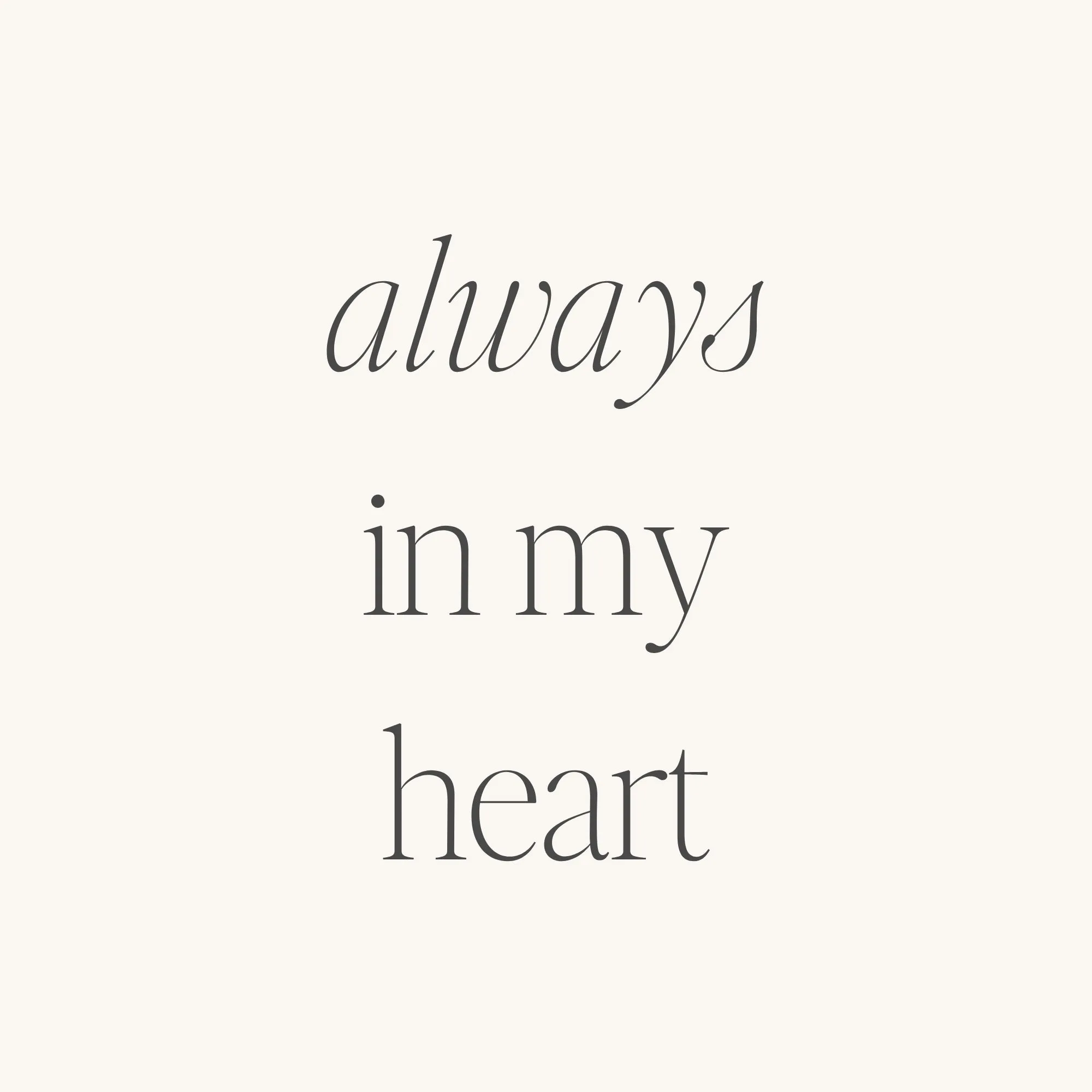 Always In My Heart (within)