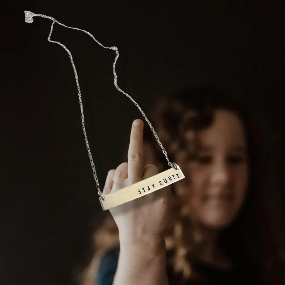 Stay Cunty Bar Necklace